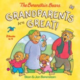 The Berenstain Bears: Grandparents Are Great!