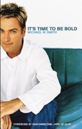 It's Time to Be Bold - eBook