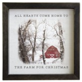 All Hearts Come Home to the Farm For Christmas Rustic Framed Art