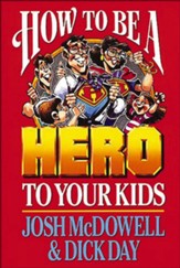 How to be a Hero to Your Kids: Set Your Heart Free from Fear: A 90-Day Devotional for Women - eBook