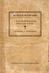 Jungle Warfare: A Basic Field Manual for Christians in Sales - eBook