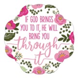 Bring You Through it Sticker Decal, Reusable 2 Pack