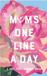 Mom's Floral One Line a Day: A Five-Year Memory Book (Revised)