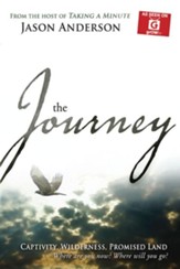 Journey: Captivity, Wilderness, Promised Land, Where are you now? Where will you Go? - eBook