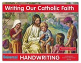 Writing Our Catholic Faith: Manuscript, Grade K - Slightly Imperfect