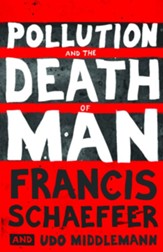 Pollution and the Death of Man - eBook