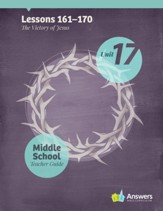 Answers Bible Curriculum Middle School Unit 17 Teacher Guide (2nd Edition)
