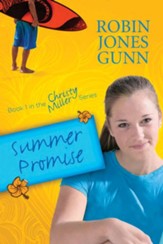 Summer Promise: Book 1 in the Christy Miller Series - eBook