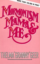 Mormonism Mama And Me - eBook