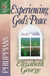 Experiencing God's Peace: Philippians - eBook