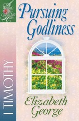 Pursuing Godliness: 1 Timothy - eBook
