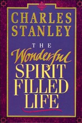 The Wonderful Spirit-Filled Life - eBook