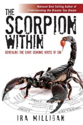 The Scorpion Within: Revealing the Eight Demonic Roots of Sin - eBook