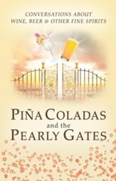 Pina Coladas and the Pearly Gates - eBook