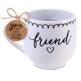 Friend, 1 Thess 5:11 Mug