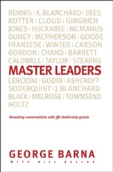Master Leaders: Revealing Conversations with 30 Leadership Greats - eBook