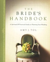 Bride's Handbook, The: A Spiritual & Practical Guide for Planning Your Wedding - eBook