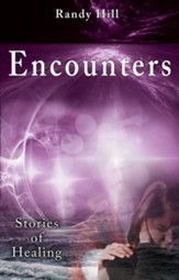 Encounters: Stories of Healing - eBook