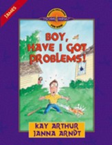 Boy, Have I Got Problems!: James -  eBook