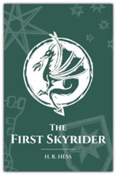 The First Skyrider, Callenlas Chronicles Series #2
