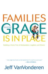 Families Where Grace Is in Place - eBook