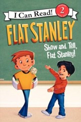 Flat Stanley: Show and Tell, Flat Stanley!