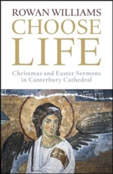 Choose Life: Christmas and Easter Sermons in Canterbury Cathedral - Slightly Imperfect