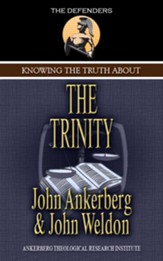 Knowing the Truth About the Trinity - eBook