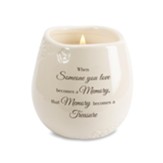 When Someone you Love Becomes a Memory, Tranquil Candle