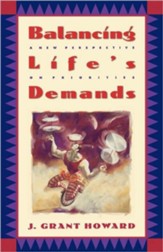 Balancing Life's Demands: A New Perspective on Priorities - eBook