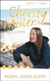 Christy Miller Series: 3-in-1 Collection, Volume 3