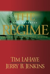 The Regime: Evil Advances / Before They Were Left Behind - eBook
