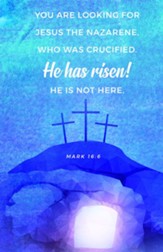 Easter Tomb (Mark 16:6, NIV) Bulletins, 100