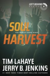Soul Harvest, Left Behind Series #4 - eBook