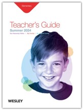 Wesley Elementary Teacher's Guide, Summer 2024