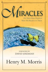 Miracles: Do they still happen? Why  we believe in them. - eBook