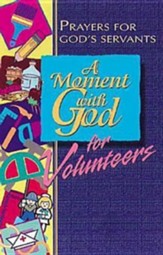 A Moment with God for Volunteers - eBook