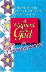 A Moment with God for Caregivers - eBook