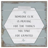 Take For Granted Pallet Sign, Large