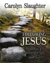 Following Jesus Leader Guide: Steps to a Passionate Faith - eBook