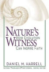 Nature's Witness: How Evolution Can Inspire Faith - eBook