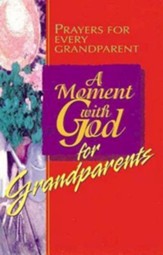 A Moment with God for Grandparents - eBook