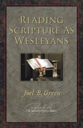 Reading Scripture as Wesleyans - eBook