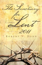The Sanctuary for Lent 2011 - eBook