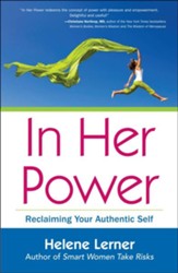 In Her Power: Reclaiming Your Authentic Self - eBook