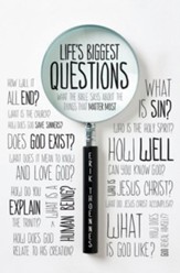 Life's Biggest Questions: What the Bible Says about the Things That Matter Most - eBook
