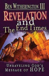 Revelation and the End Times Participant's Guide: Unraveling Gods Message of Hope - eBook