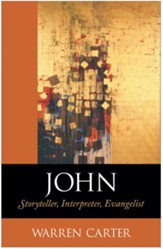 John: Storyteller, Interpreter, Evangelist - eBook