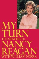 My Turn: The Memoirs of Nancy Reagan - eBook