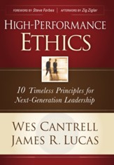 High-Performance Ethics: 10 Timeless Principles for Next-Generation Leadership - eBook
